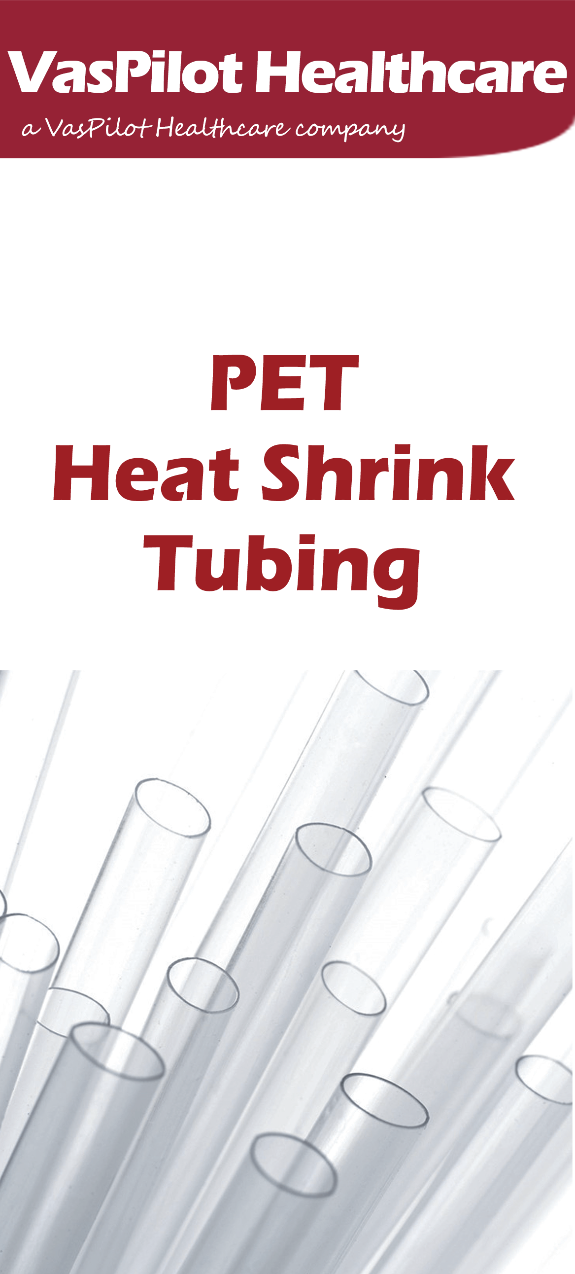 VasPilot-PET Heat Shrink Tubing